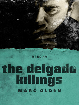The Delgado Killings - ebook
